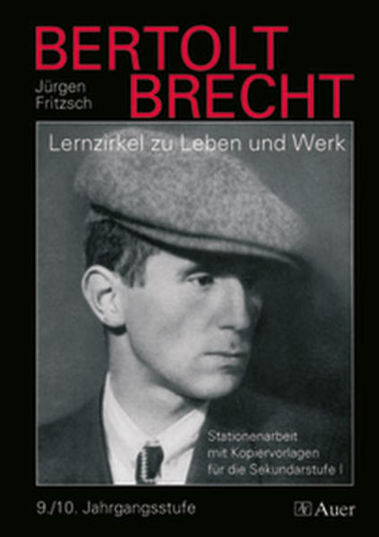 Bertolt Brecht, Lernzirkel zu Leben und Werk