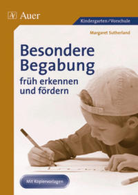 Besondere Begabung früh erkennen und fördern