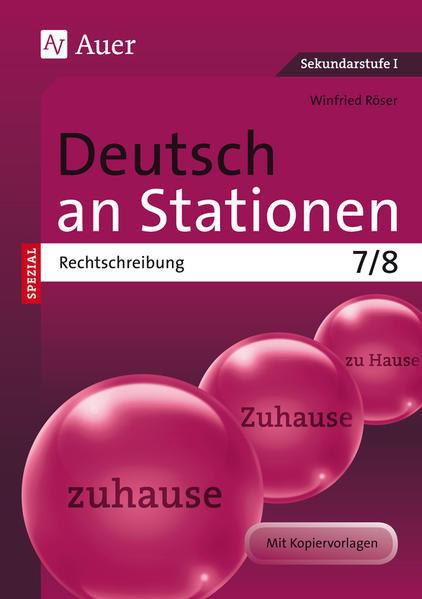 Deutsch an Stationen spezial Rechtschreibung 7-8