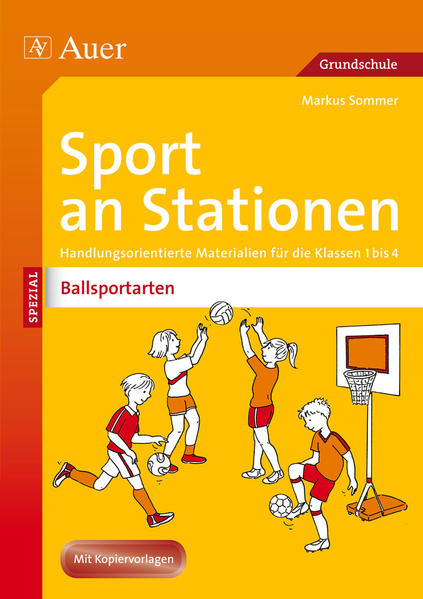 Sport an Stationen Spezial Ballsportarten 1-4