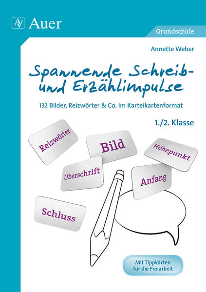 Spannende Schreib- und Erzählimpulse 1/2