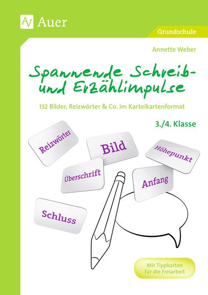 Spannende Schreib- und Erzählimpulse 3/4