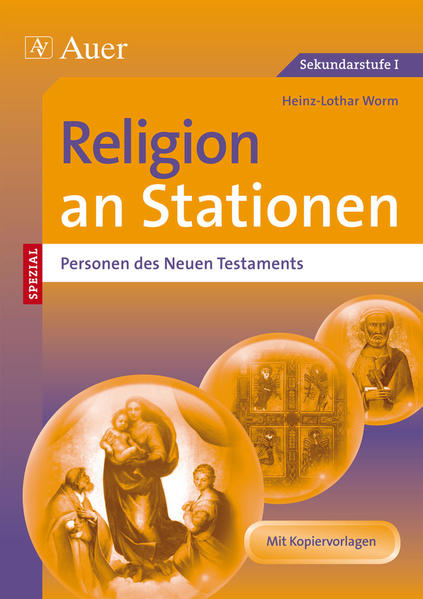 Religion an Stationen SPEZIAL Personen des NT