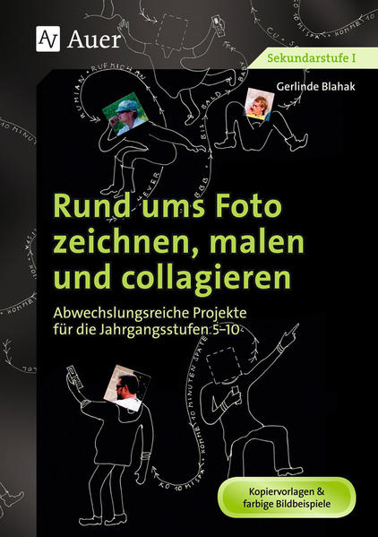 Rund ums Foto zeichnen, malen und collagieren