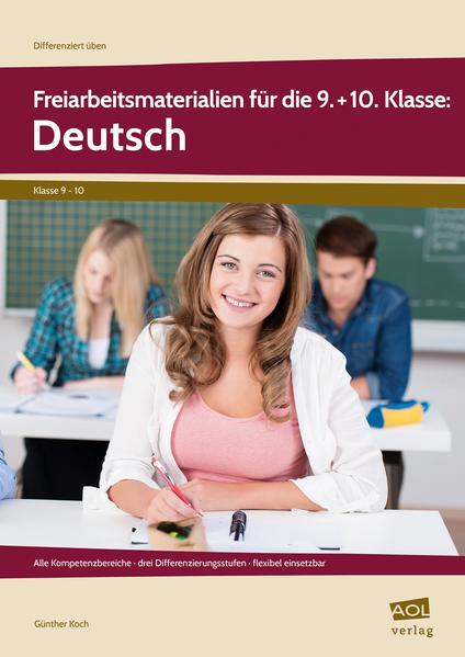 Freiarbeitsmaterialien für die 9.+10. Kl.: Deutsch
