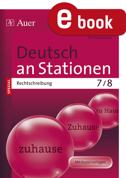 Deutsch an Stationen Spezial Rechtschreibung 7-8