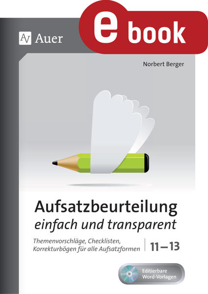 Aufsatzbeurteilung einfach und transparent 11-13