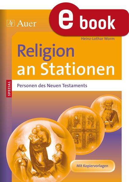 Religion an Stationen SPEZIAL Personen des NT
