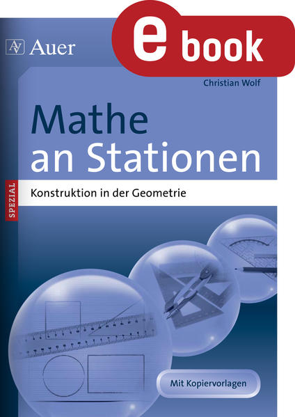 Mathe an Stationen Konstruktion in der Geometrie