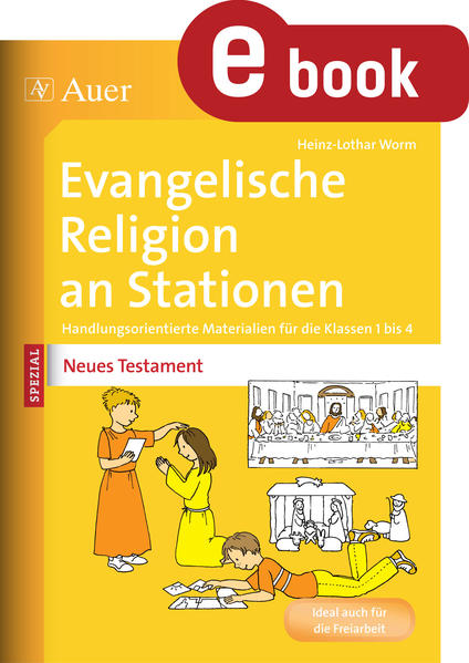 Ev. Religion an Stationen Spezial Neues Testament