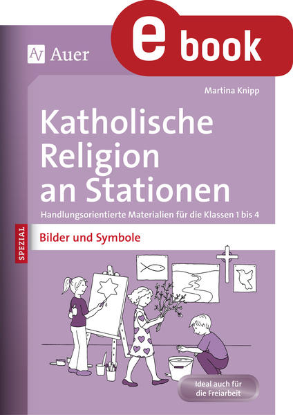 Katholische Religion an Stationen Bilder & Symbole