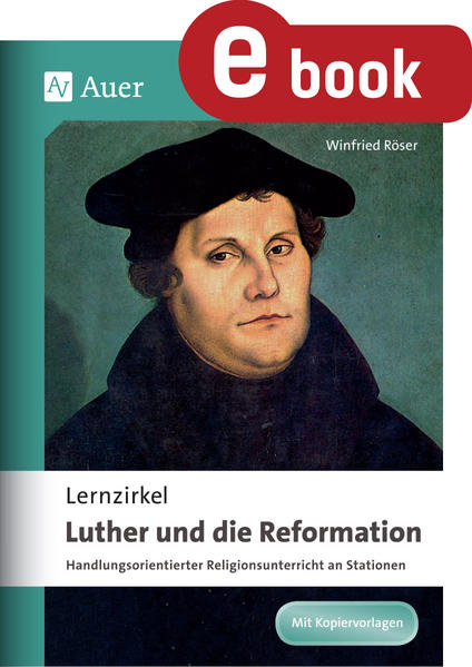 Lernzirkel Luther und die Reformation