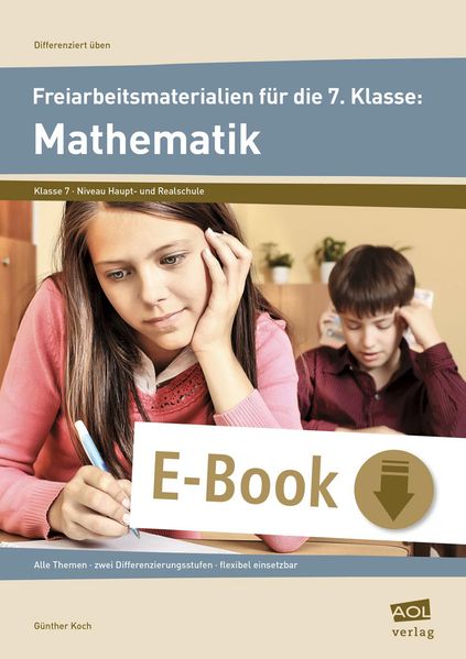 Freiarbeitsmaterialien f. d. 7. Klasse: Mathematik