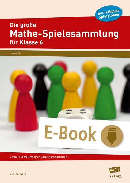 Die große Mathe-Spielesammlung für Klasse 6