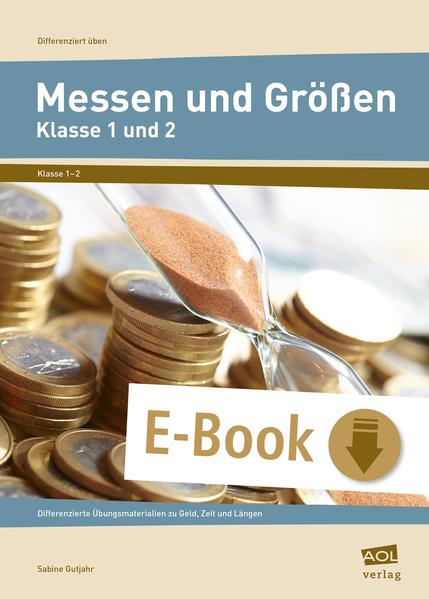Messen und Größen - Klasse 1 und 2