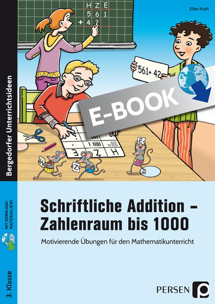 Schriftliche Addition - Zahlenraum bis 1000