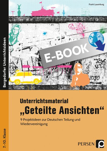 Unterrichtsmaterial Geteilte Ansichten