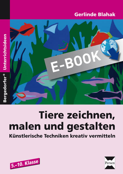 Tiere zeichnen, malen und gestalten