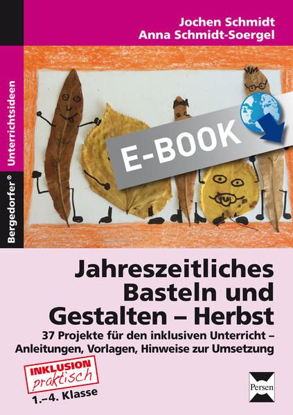 Jahreszeitliches Basteln und Gestalten - Herbst