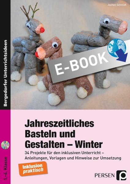 Jahreszeitliches Basteln und Gestalten - Winter