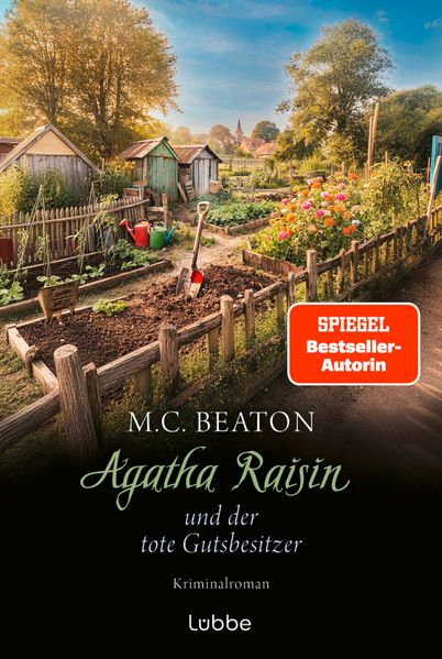 Agatha Raisin und der tote Gutsbesitzer