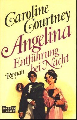 Angelina, Entführung bei Nacht