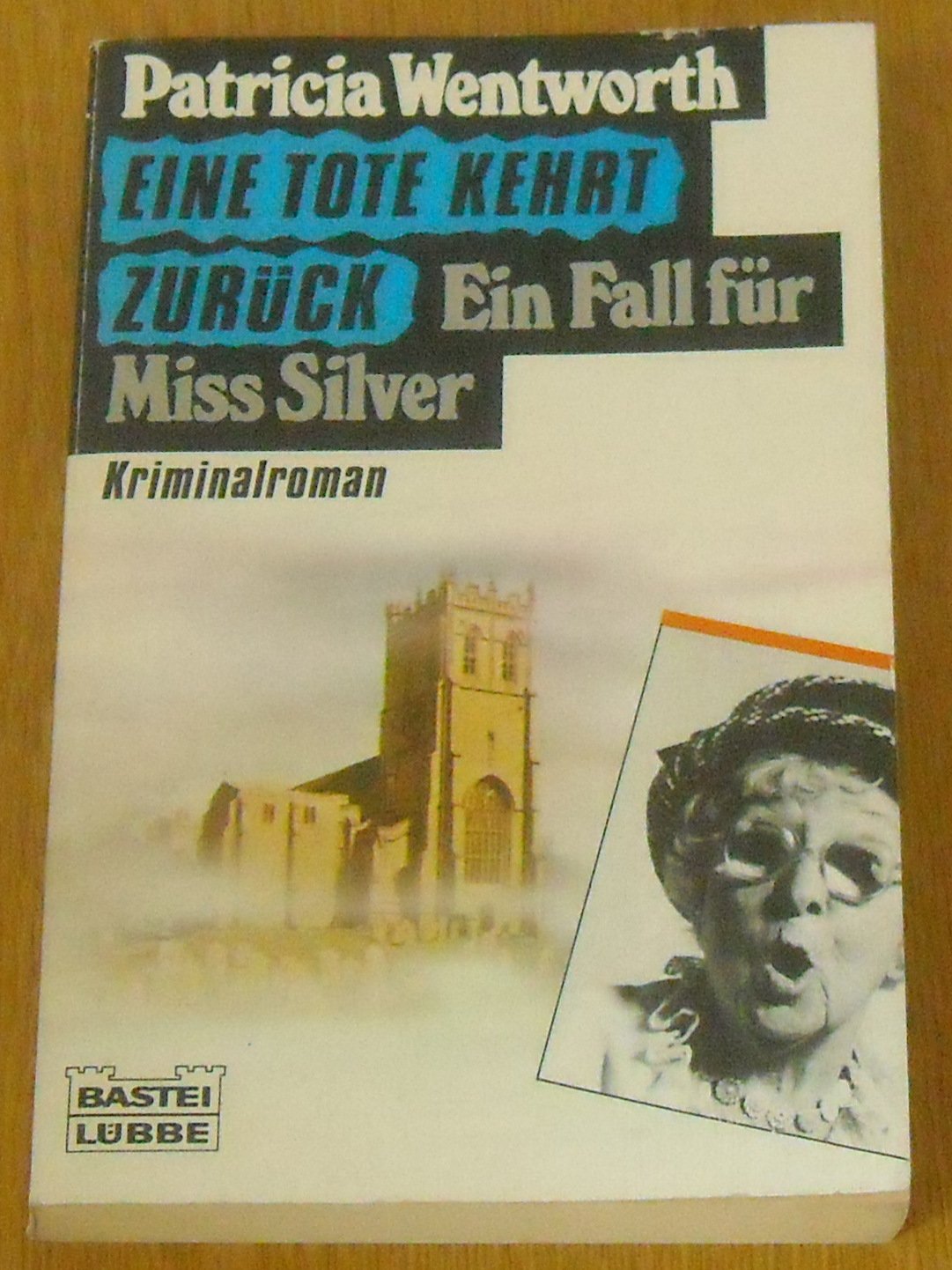 Eine Tote kehrt zurück