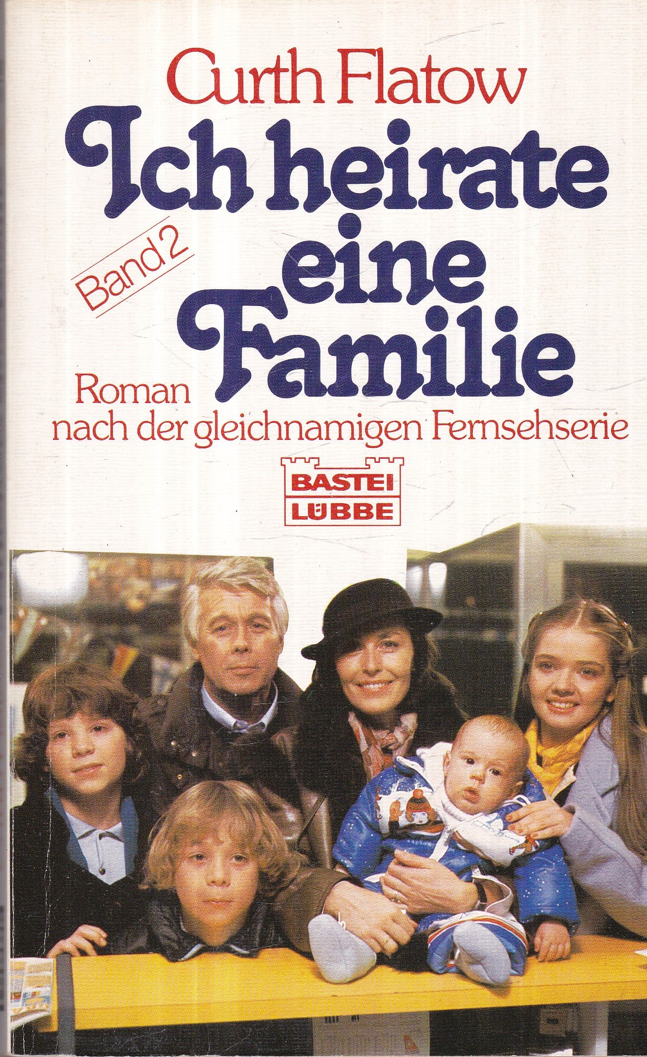 Ich heirate eine Familie