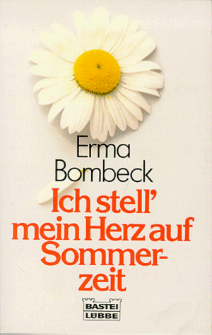 Ich stell mein Herz auf Sommerzeit