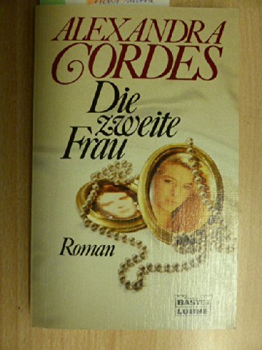 Die zweite Frau