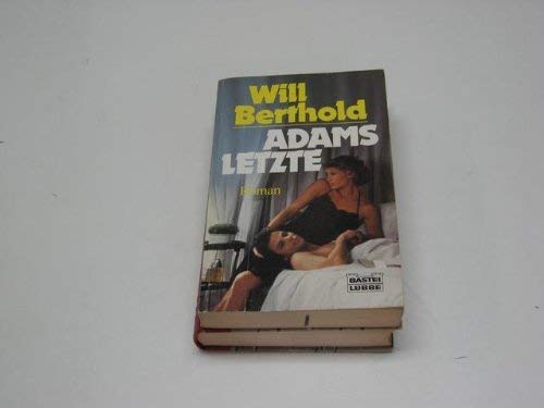 Adams letzte