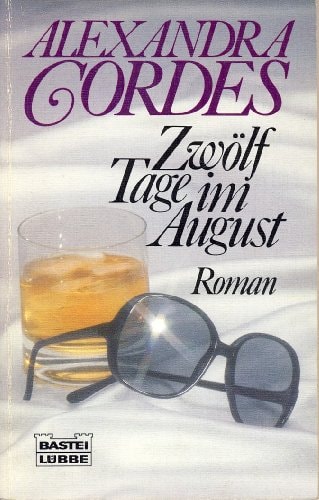 Zwölf Tage im August