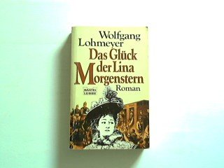 Das Glück der Lina Morgenstern