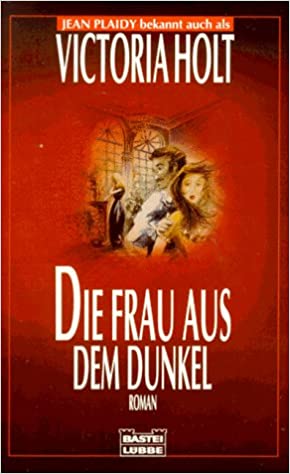 Die Frau aus dem Dunkel