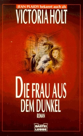 Die Frau aus dem Dunkel