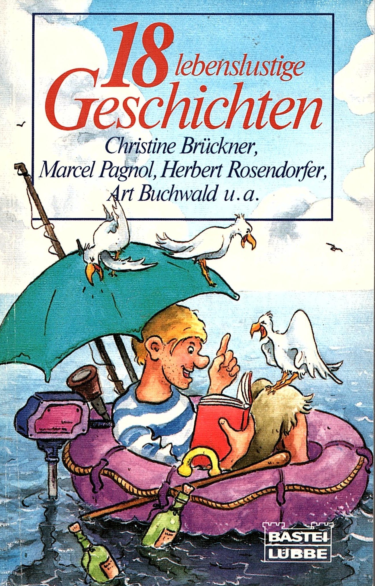 Achtzehn lebenslustige Geschichten