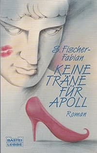 Keine Träne für Apoll