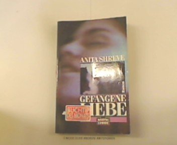 Gefangene Liebe
