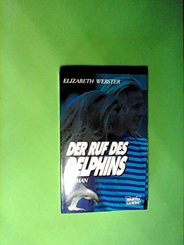Der Ruf des Delphins
