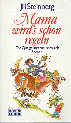 Mama wird's schon regeln