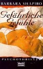 Gefährliche Gefühle