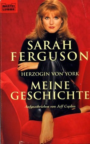 Sarah Ferguson - Meine Geschichte