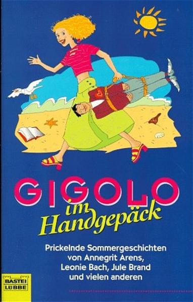 Gigolo im Handgepäck
