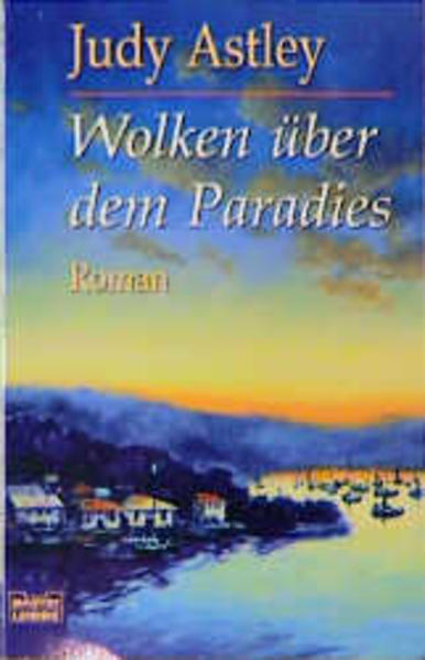 Wolken über dem Paradies