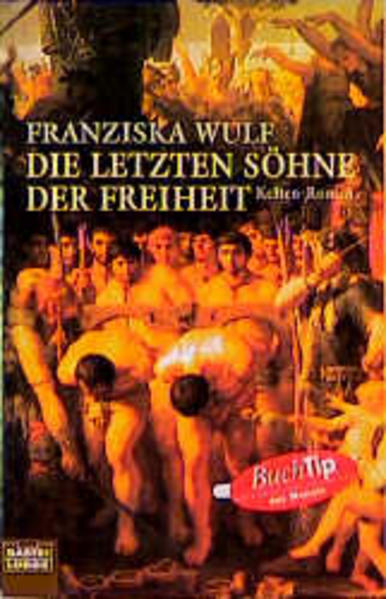 Die letzten Söhne der Freiheit