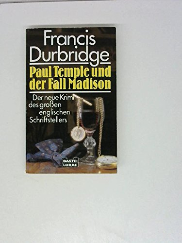 Paul Temple und der Fall Madison