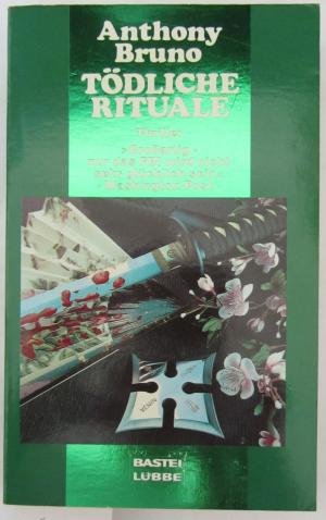 Tödliche Rituale