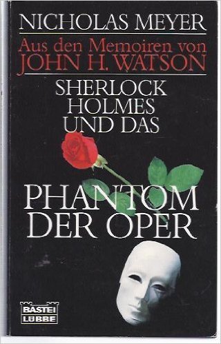 Sherlock Holmes und das Phantom der Oper