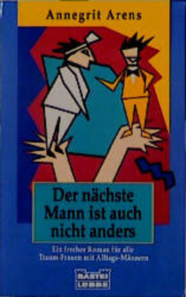 Der nächste Mann ist auch nicht anders