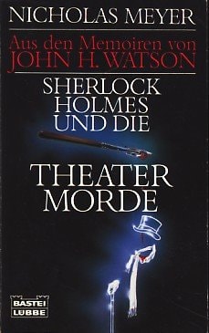 Sherlock Holmes und die Theatermorde